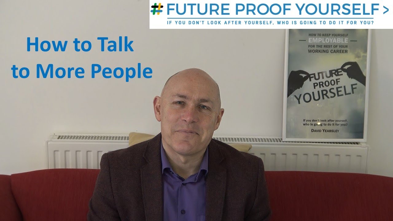 How To talk To more people