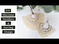DIY Macrame Necklace And Earring Design - Macrame Jewelry  Tutorial!
