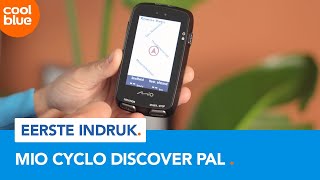 Mio Cyclo Discover Pal - Eerste indruk