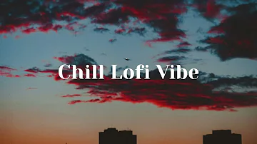 Chill Lofi Vibe [chill lo-fi relax beats]