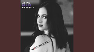 Video thumbnail of "No Recomendable - Al Pie de los Cerezos"