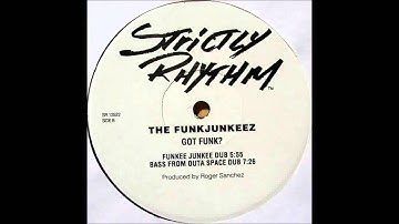 (1997) The Funk Junkeez - Got Funk? [Funkee Junkee Dub Mix]