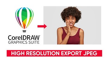 How To Export CorelDraw File to JPG in High Quality Resolution 2023