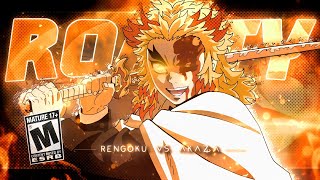 Rengoku - Royalty Amvedit 4K