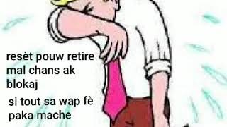 Download Lagu Resèt pou deblokaj ak mal chans, si tout saw fè paka mache MP3 Download Lagu Resèt pou deblokaj ak mal chans, si tout saw fè paka mache MP3