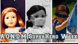 A.O.N.D.M superhero week