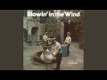 Blowin' in the Wind