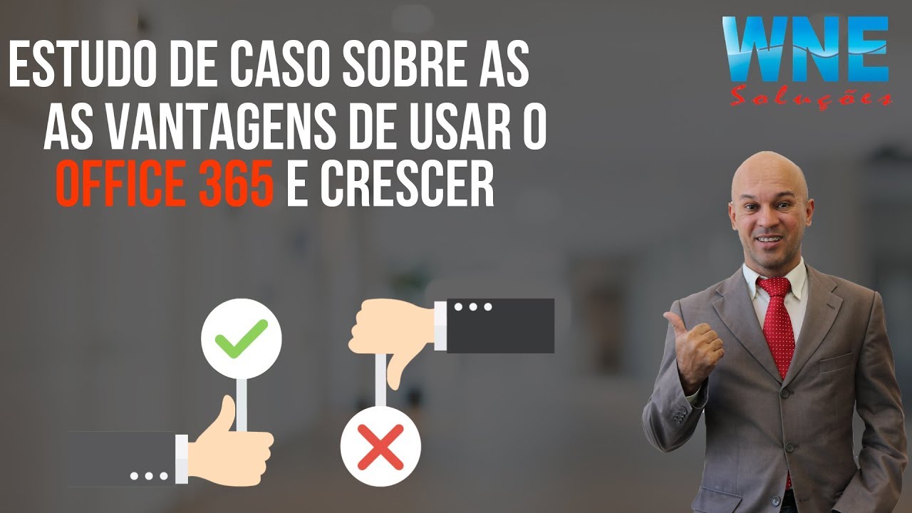 143 estudo de caso sobre as vantagens de usar o office 365 e Crescer ...