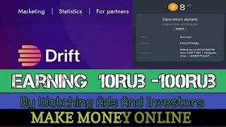 Earn money 10rub-100rub a day | Drift.biz | Make Money online