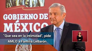 AMLO confirma reunión con la familia LeBarón