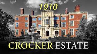Crocker Mansion: The Complete History of New Jersey’s Gilded Age Estate