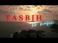 Subhanallah Walhamdulillah la ilaha illallah Allahu Akbar | Tasbih | Tasbih - Latest NO MUSIC Video