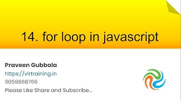 For loop in javascript  || Javascript Foundation Training Videos In telugu || Video 14