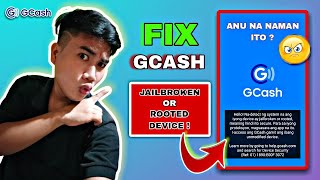 PAANO MAAYOS ANG GCASH JAILBROKEN OR ROOTED DEVICE? HOW TO FIX GCASH JAILBROKEN OR ROOTED? 2023