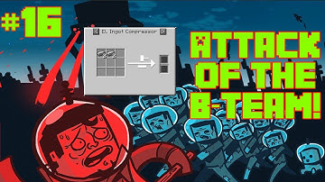 Minecraft - Attack Of The B Team Ep. 16 - We have compressed iron