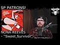 SP PATRONS ユヨウ | NONA REEVES - Sweet Survivor #songreview