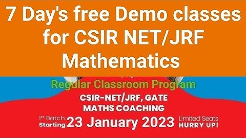 7 Days free demo classes for CSIR NET/JRF Mathematics Batch Starts from 23 January 2023