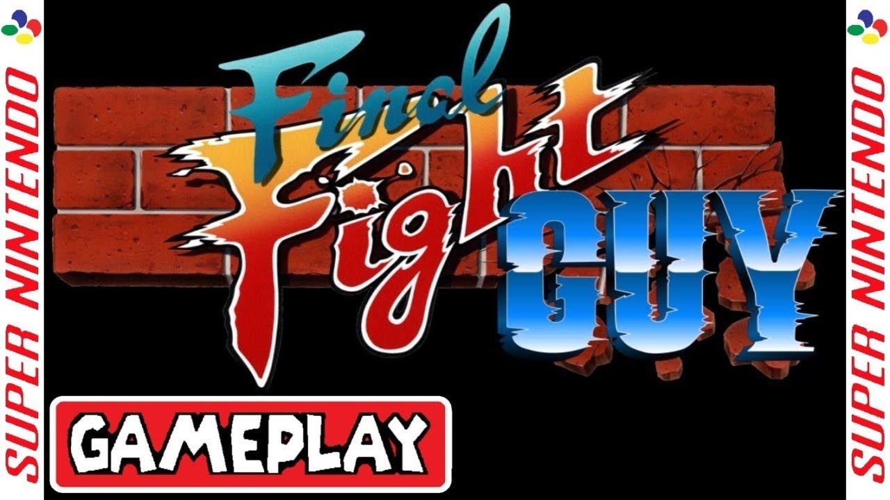 Final Fight GUY * GAMEPLAY [SNES] - YouTube