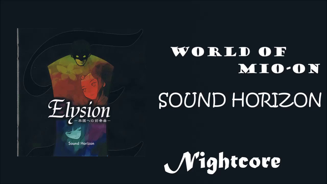 Nightcore 澪音の世界 Rein No Sekai Sound Horizon Youtube