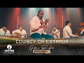 Gerson Rufino l Cowboy da Estrada [Vídeo Clipe]