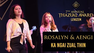 ROSALYN & AENGI    KA NGAI ZUAL THIN