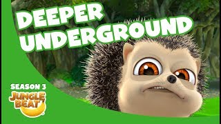 Deeper Underground – Jungle Beat Season 3 #12