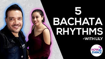 5 Bachata Rhythms to Help You Improve in 2018! | How 2 Dance