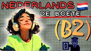 Download Lagu 🎧 Nederlands Leren (B2): De Boete | Luister, Analyseer en Overtuig (met CC) MP3