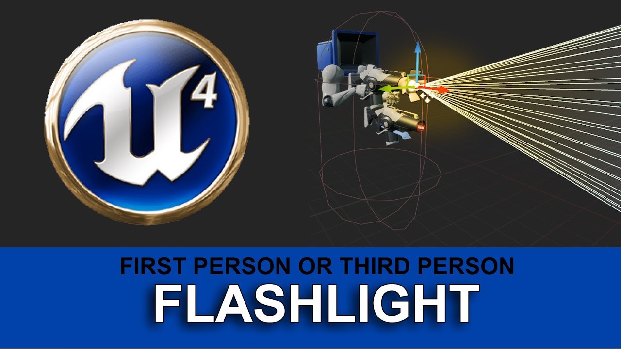 UE4 Flashlight Torch