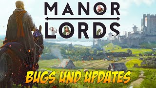 Manor Lords | Bugs und Updates