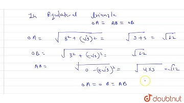 Show that the points O(0, 0), `A(3, sqrt(3)) \"and \"B(3, -sqrt(3))` are the vertices