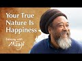Your True Nature Is Happiness