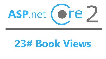 23# Asp.Net Core 2.0 MVC - Book Views