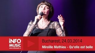 Mireille Mathieu - Qu&#39;elle est belle (LIVE, 2014)