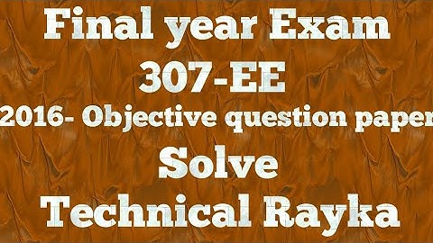EE-307 Objective question paper 2016 Solve|307 Important question Power System-2 2020|Bter Exam 2020