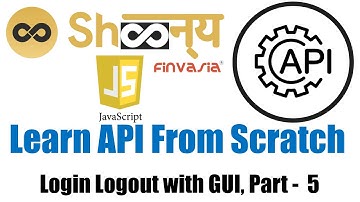 Learn  Finvasia Shoonya API  From Scratch using JavaScript - Part - 5