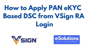 How to enroll, process or create VSign PAN eKYC Based Class 3 Digital Signature by eSolutions
