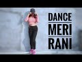 Dance meri rani  guru randhawa  dance cover shivani jha 