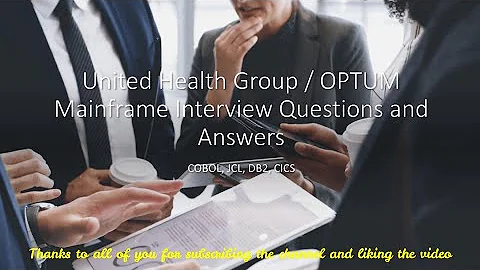 United Health Group (UHG) or OPTUM Mainframe Interview Questions and Answers | COBOL, JCL, DB2, CICS