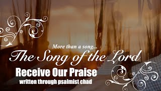 Most Holy One...God's Only Son...Hear this Heart Cry in Song...Receive Our Praise!