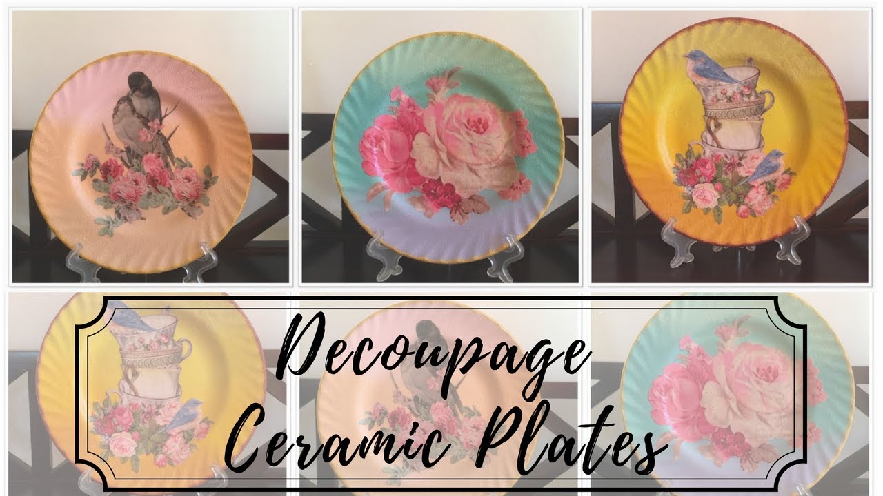 DIY , Decoupage on Ceramic Plates!!