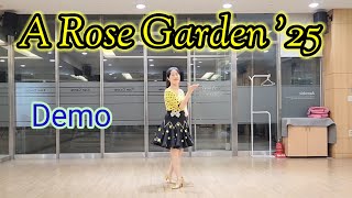 A Rose Garden'25 Line Dance(Demo)