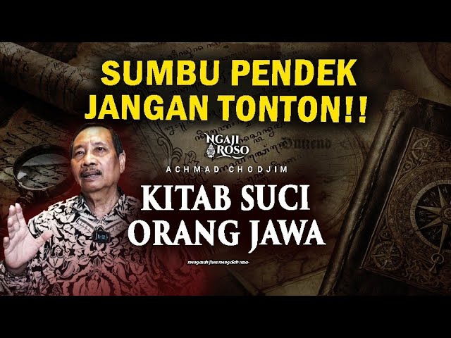 💥KITAB SUCI ORANG JAWA, SUMBU PENDEK JANGAN TONTON! class=