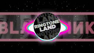 Download Lagu BLACKPINK - ‘Pink Venom’ Ringtone | RingToneLand | DownLoad MP3