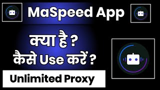 MaSpeed Unlimited Proxy App Kaise Use Kare !! How To Use MaSpeed Unlimited Proxy App screenshot 2