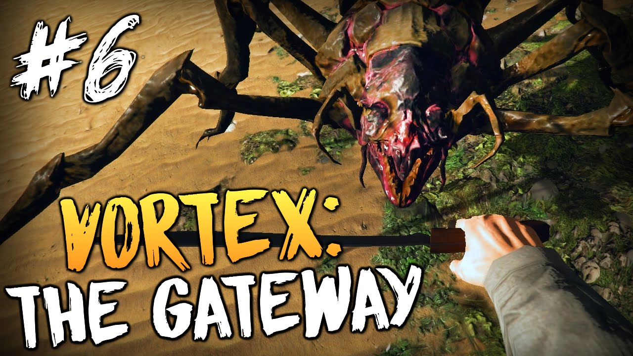 Vortex the gateway прохождение