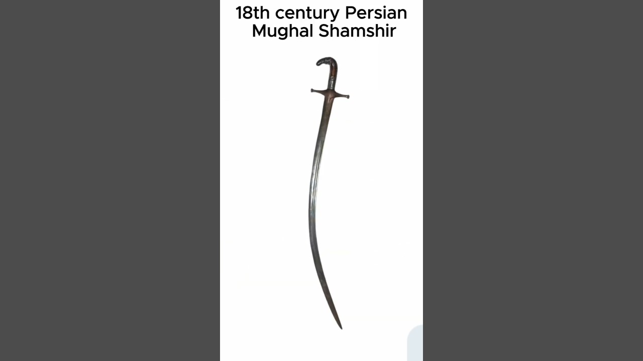 18th century Persian Mughal Shamshir