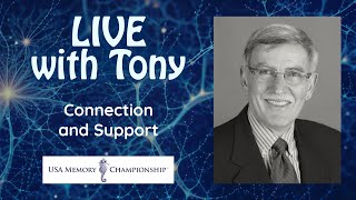 Live With Tony: Connection and Support