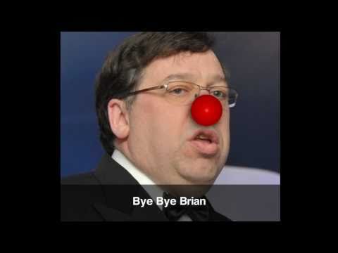 "Bye Bye Brian" by The Electorate. Brian Cowen, di...
