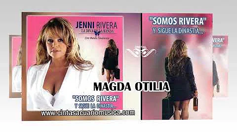 Magda Otilia - Jenni Rivera La Diva de La Banda